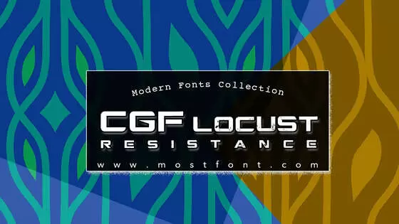 「CGF-Locust-Resistance」字体排版图片