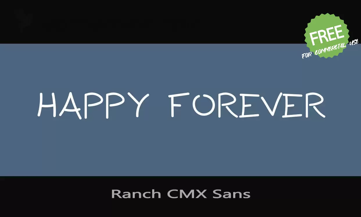 「Ranch CMX Sans」字体效果图