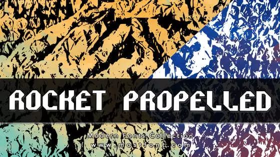 「Rocket-Propelled」字体排版图片