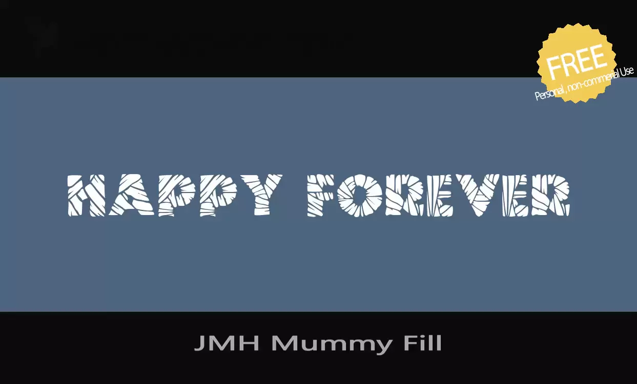 「JMH-Mummy-Fill」字体效果图