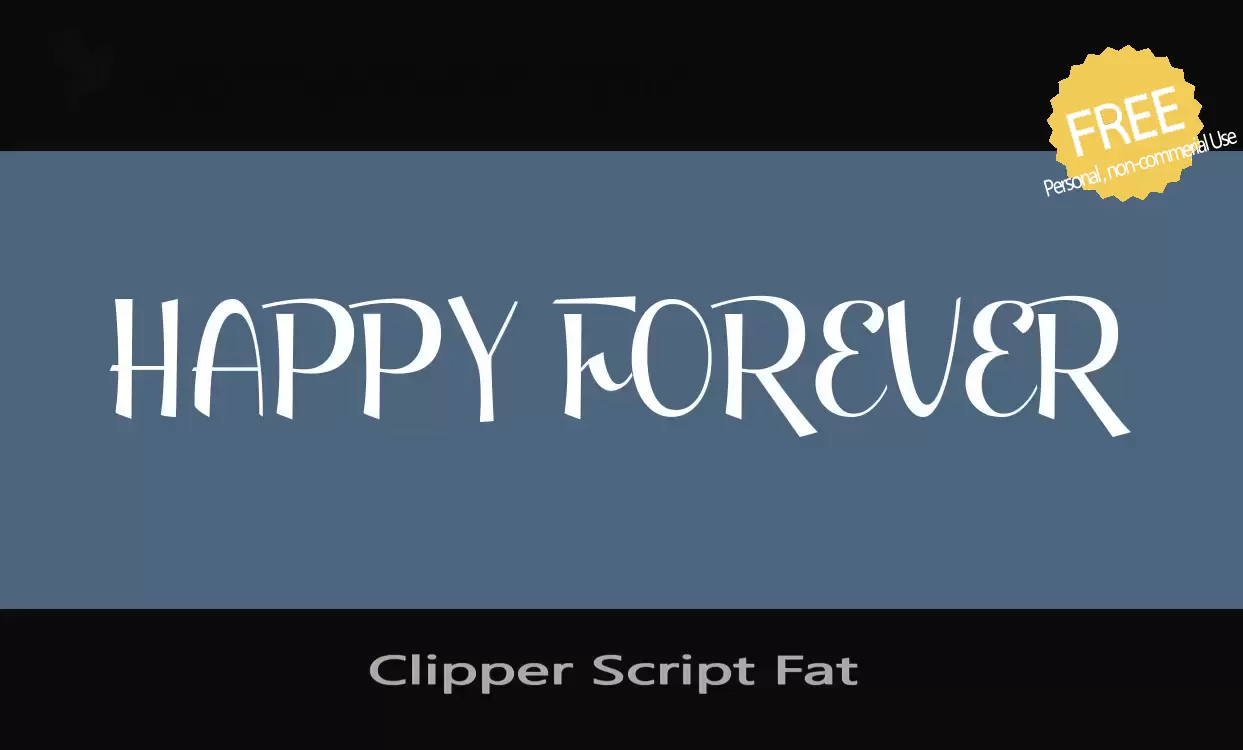 Font Sample of Clipper-Script-Fat-