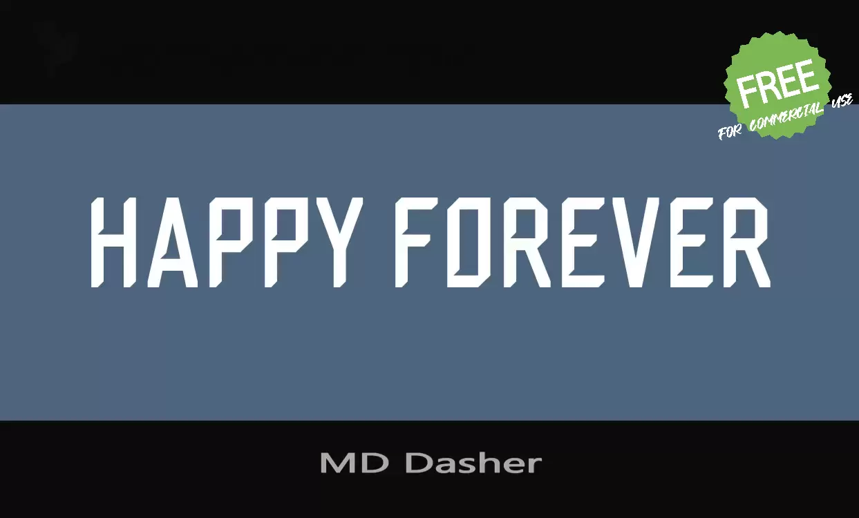 「MD Dasher」字体效果图