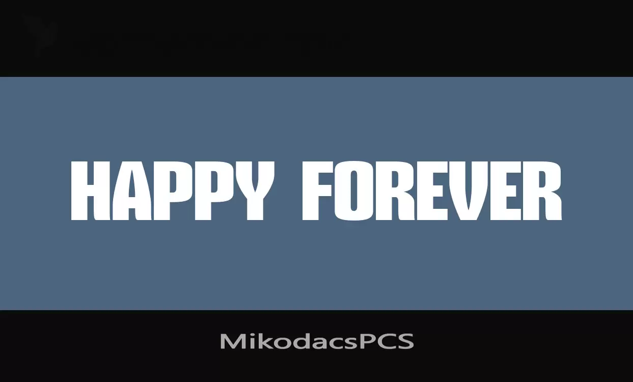 「MikodacsPCS」字体效果图