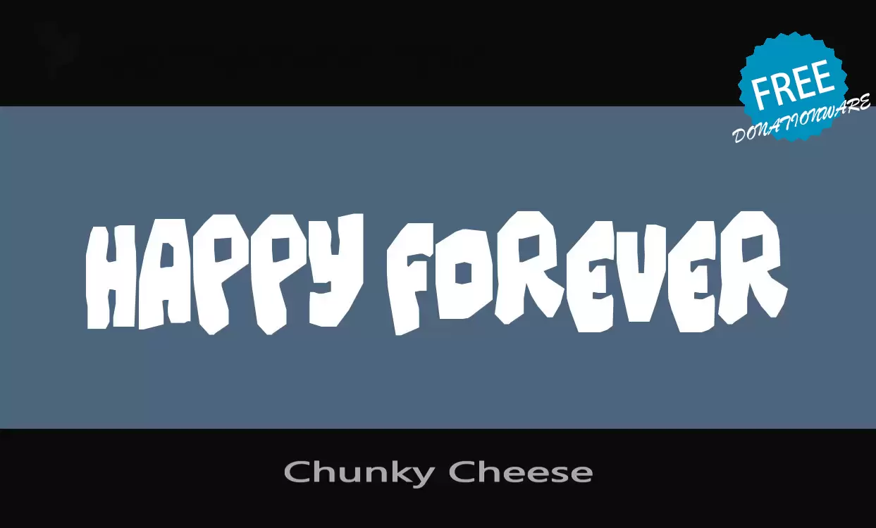 「Chunky-Cheese」字体效果图