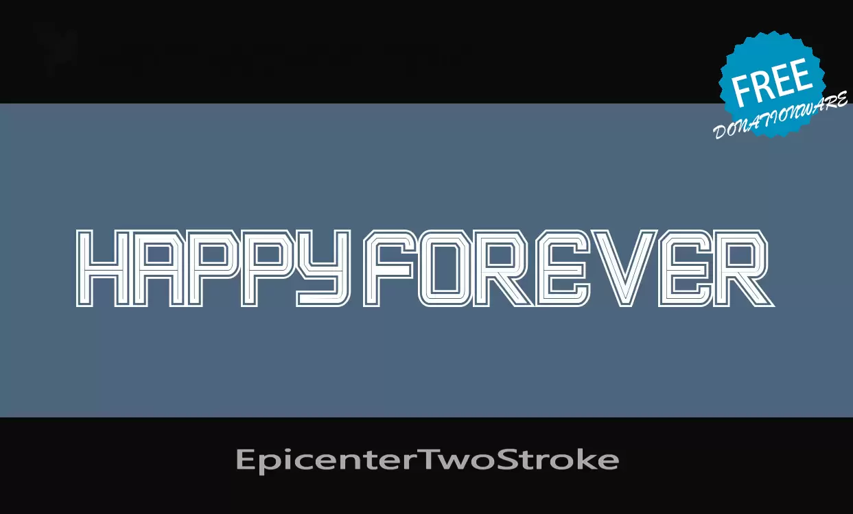 「EpicenterTwoStroke」字体效果图