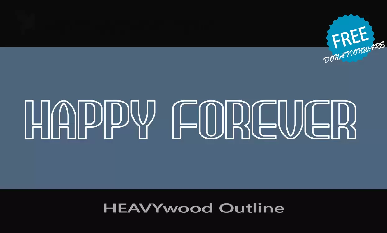 Font Sample of HEAVYwood-Outline