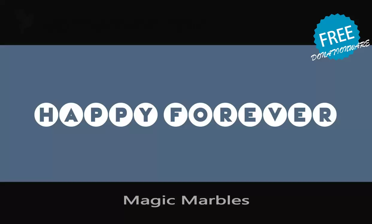 「Magic-Marbles」字体效果图