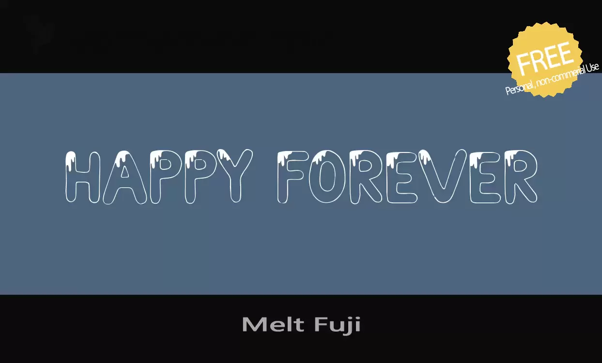 Font Sample of Melt-Fuji