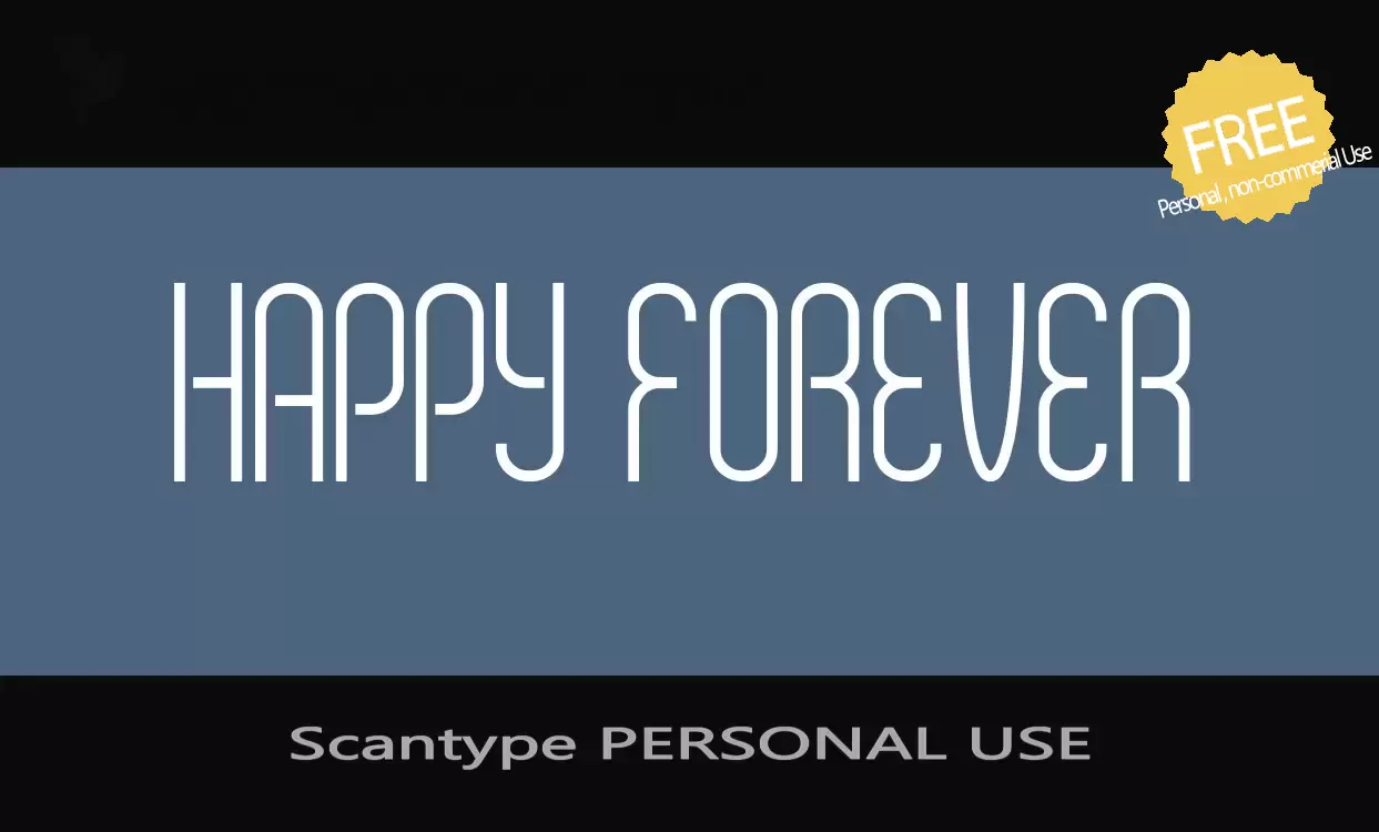 「Scantype-PERSONAL-USE」字体效果图