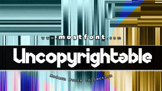 「Uncopyrightable」字体排版图片