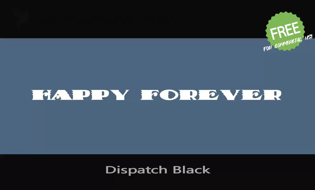 「Dispatch Black」字体效果图