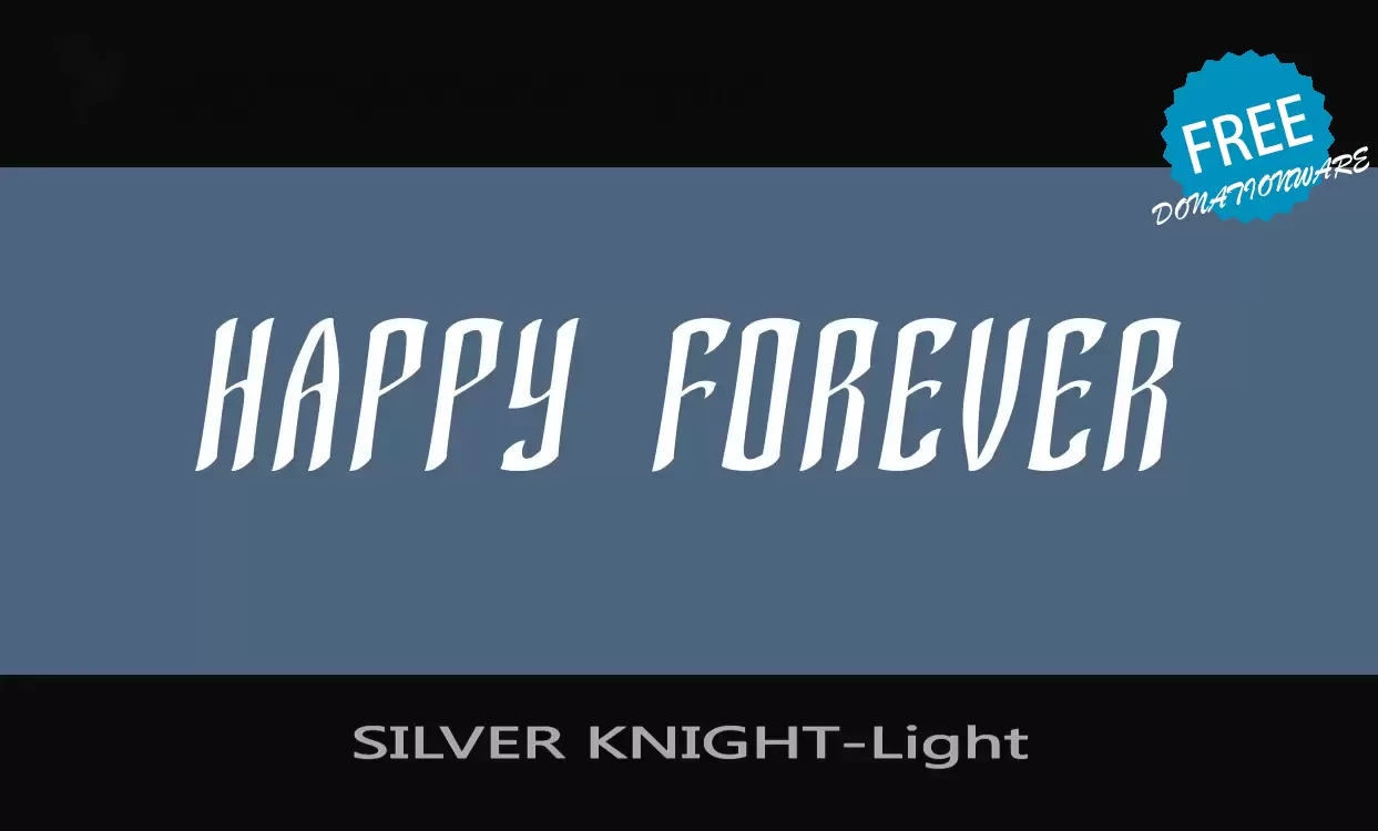 Font Sample of SILVER-KNIGHT-Light