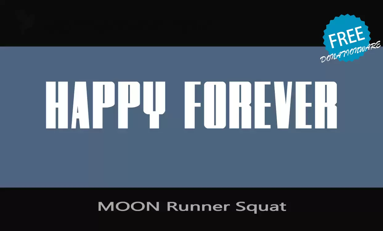 Font Sample of MOON-Runner-Squat