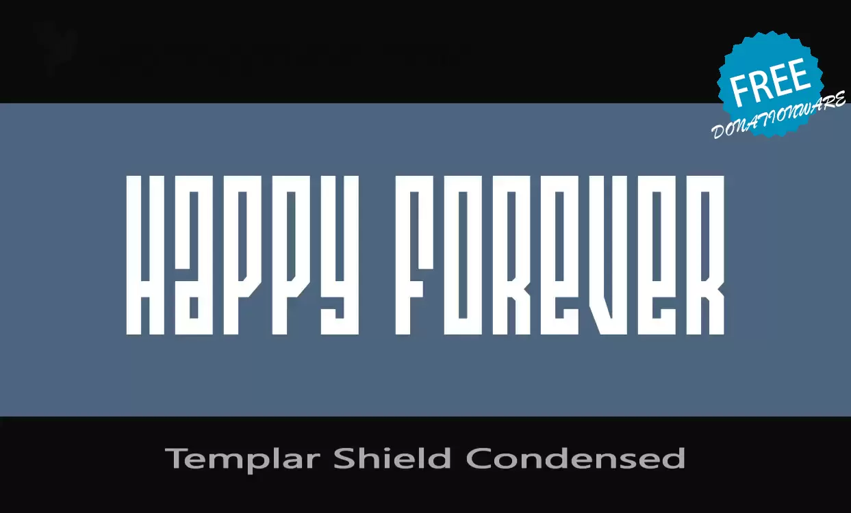 Font Sample of Templar-Shield-Condensed