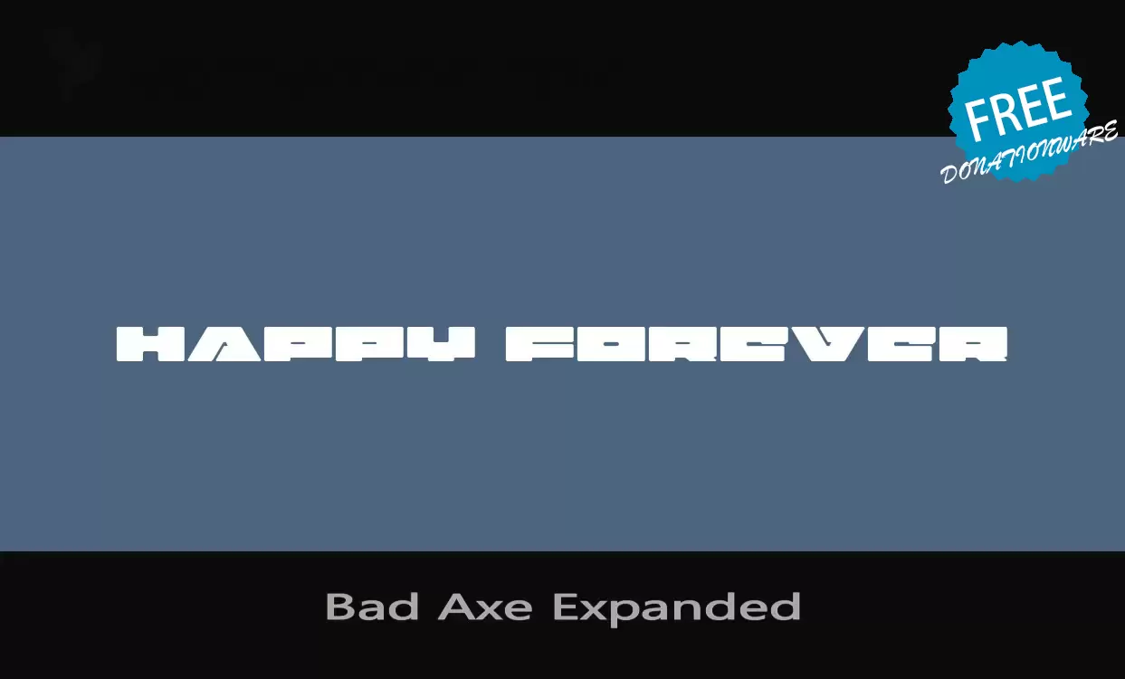 Font Sample of Bad-Axe-Expanded