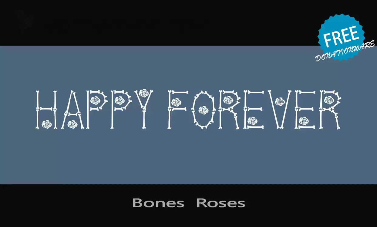 Font Sample of Bones--Roses