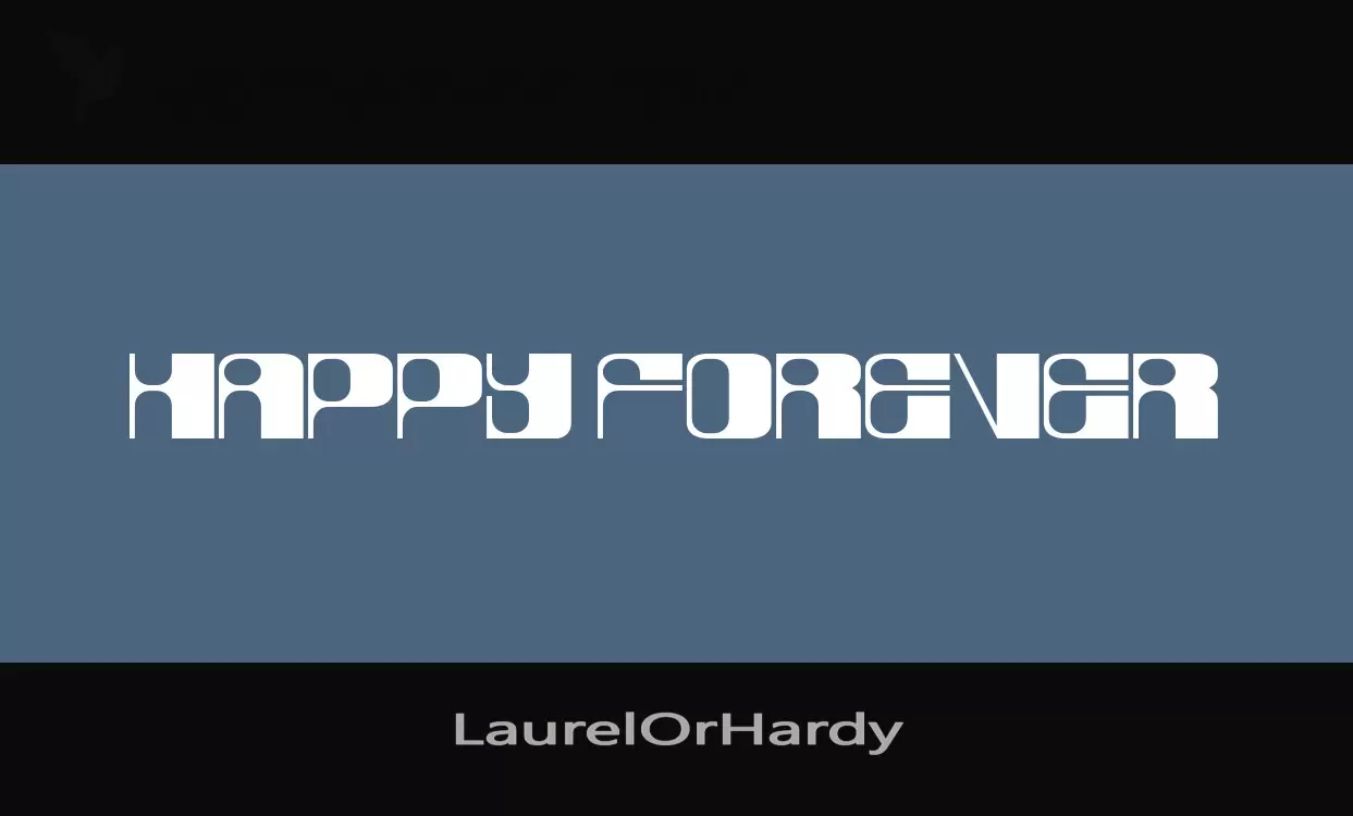 「LaurelOrHardy」字体效果图