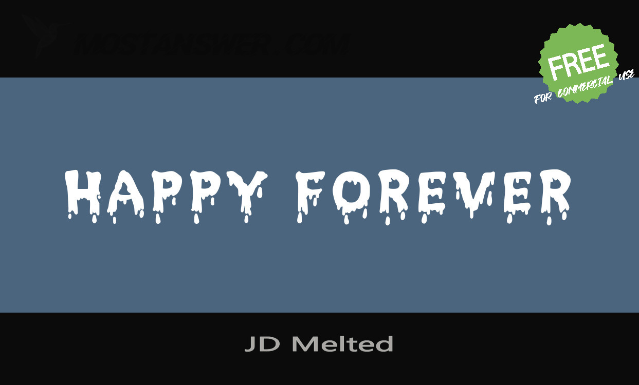 Jdmelted Font By Jecko Development | Mostfont.com