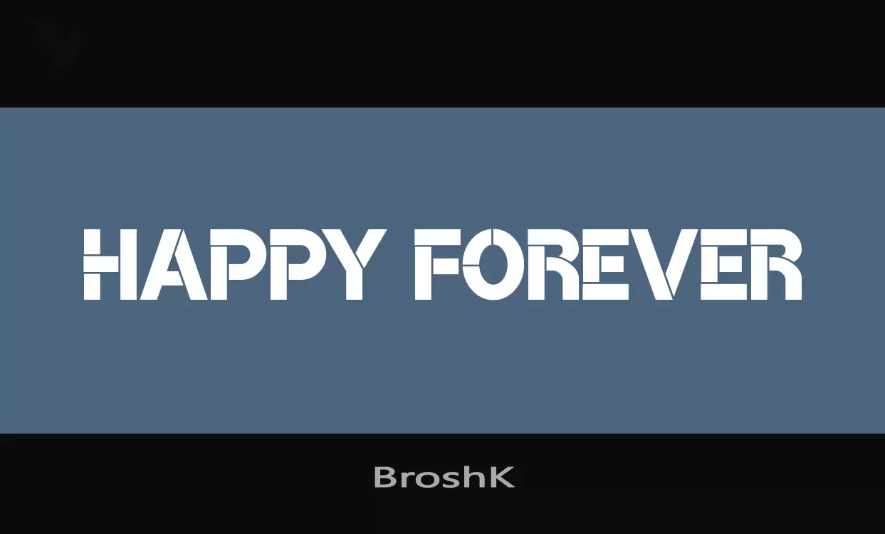 Font Sample of BroshK