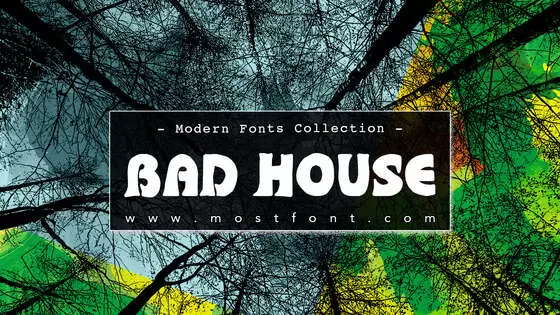 「Bad-House」字体排版样式