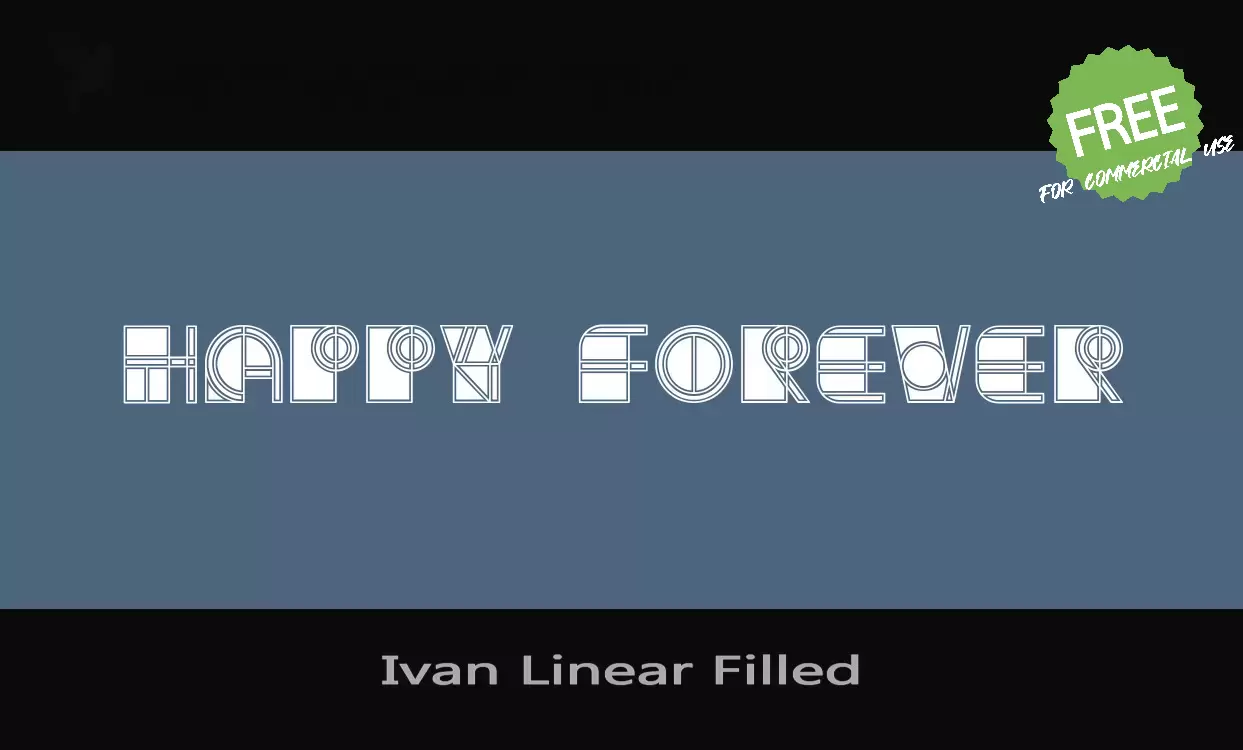 「Ivan-Linear-Filled」字体效果图