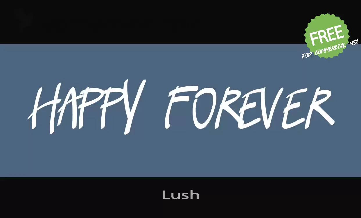 「Lush」字体效果图