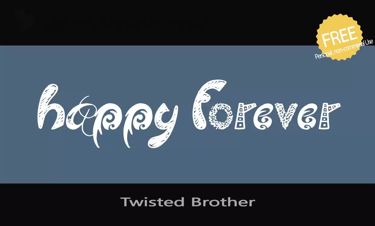 Font Sample of Twisted-Brother