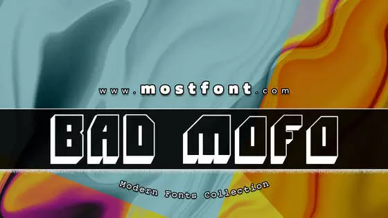 Typographic Design of Bad-Mofo