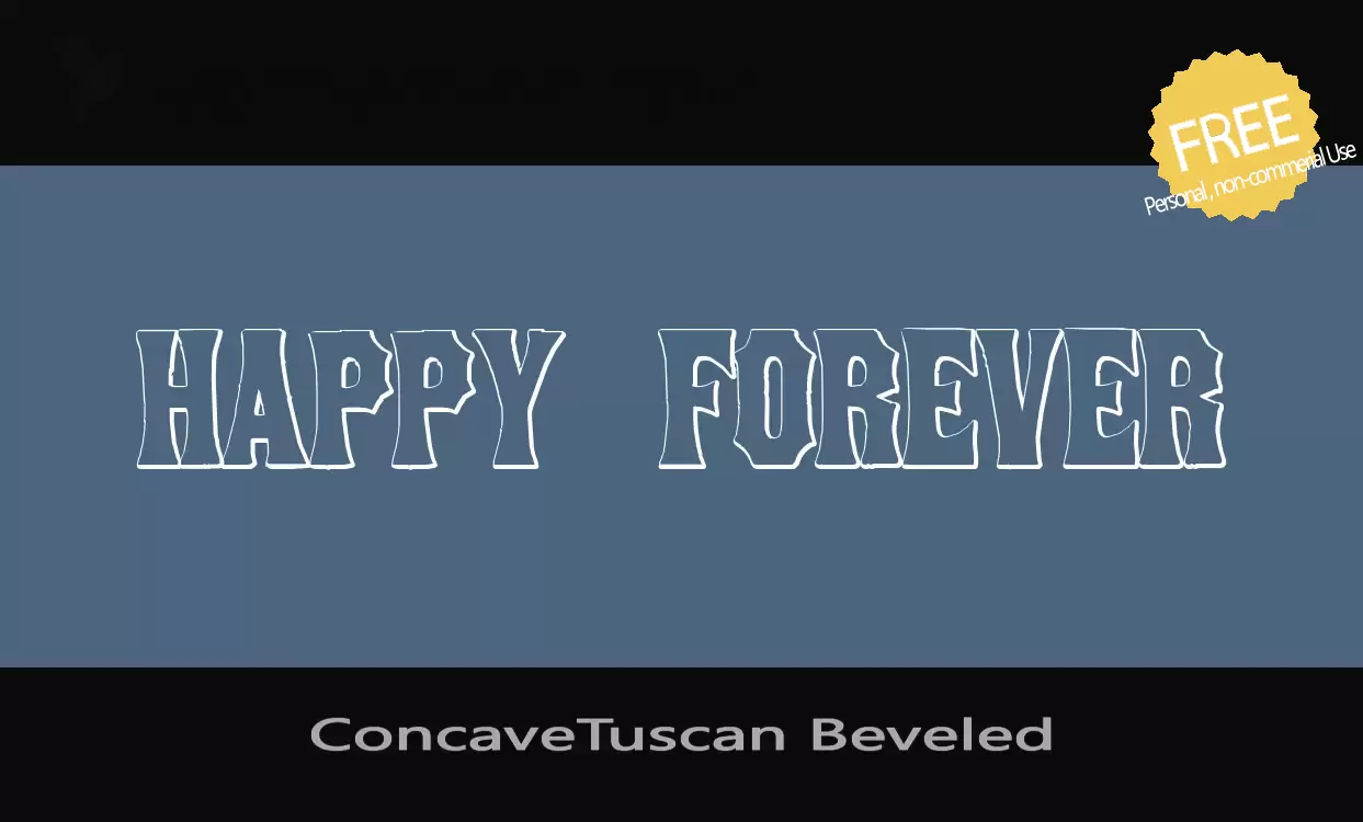 「ConcaveTuscan-Beveled」字体效果图