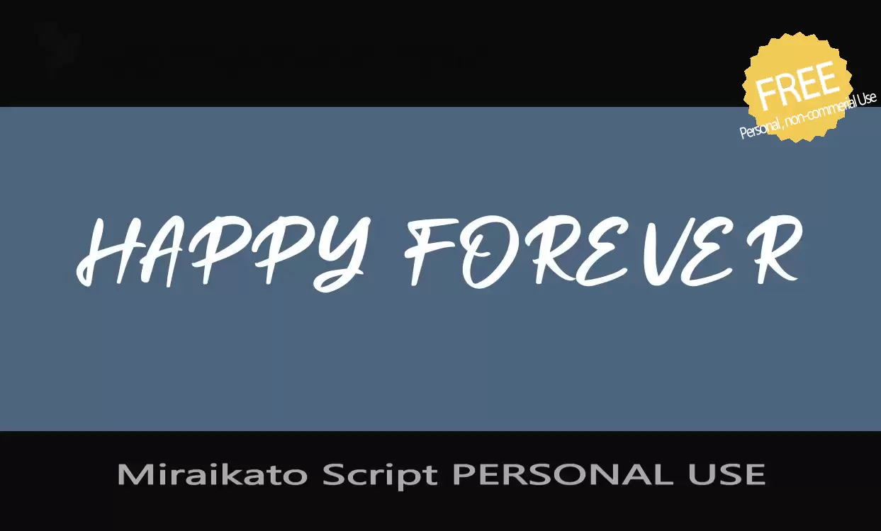 Font Sample of Miraikato-Script-PERSONAL-USE