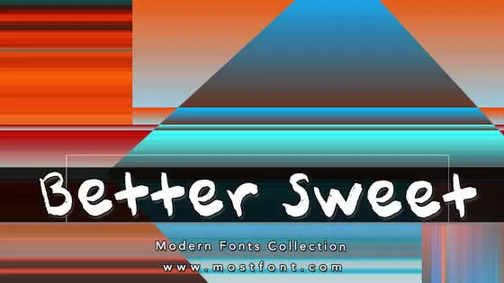 「Better-Sweet」字体排版样式