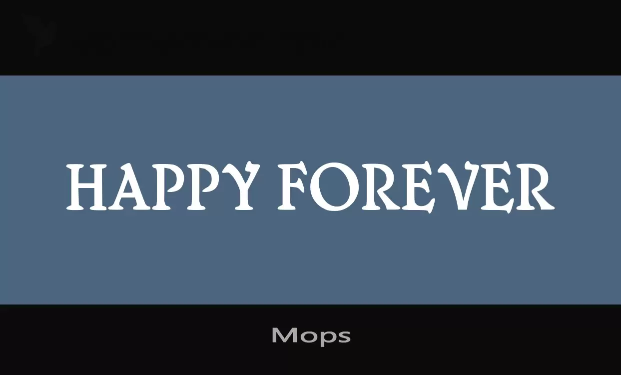 Font Sample of Mops