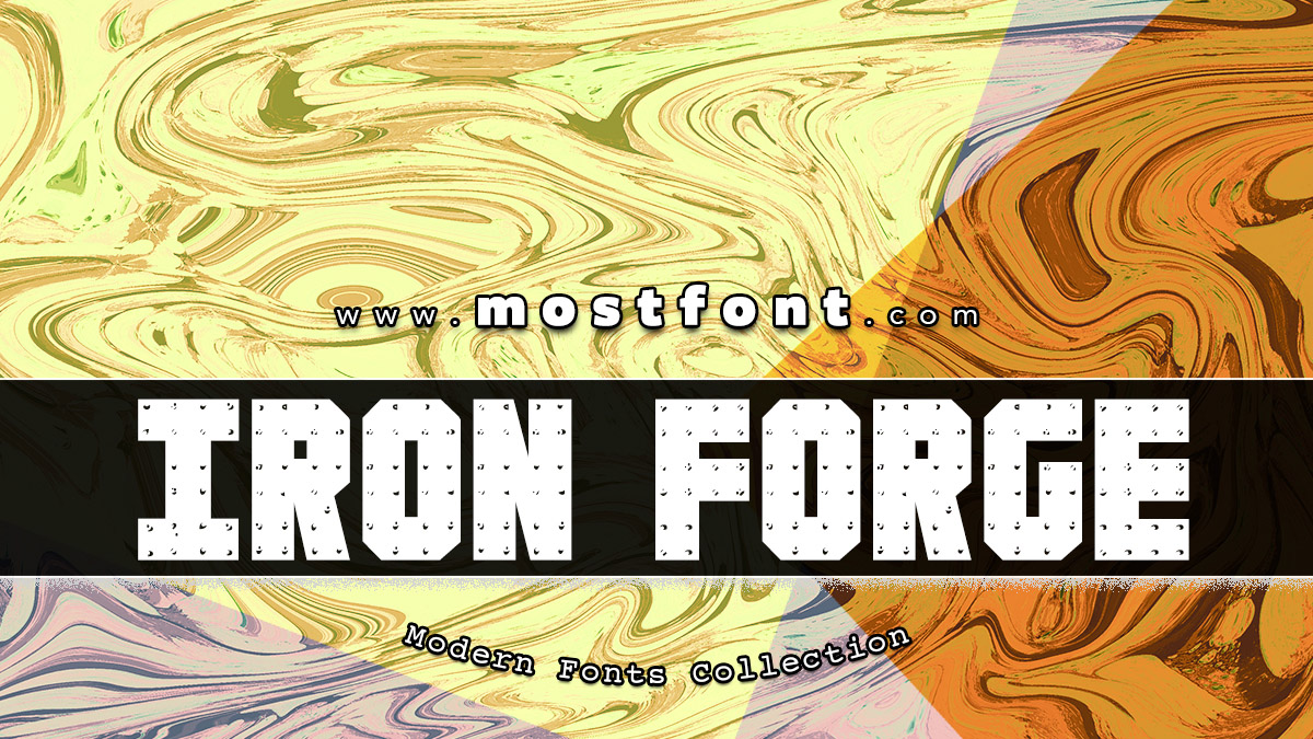 Iron Forge Font Typographic Design | mostfont.com