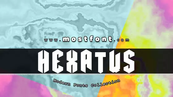 「Hexatus」字体排版样式