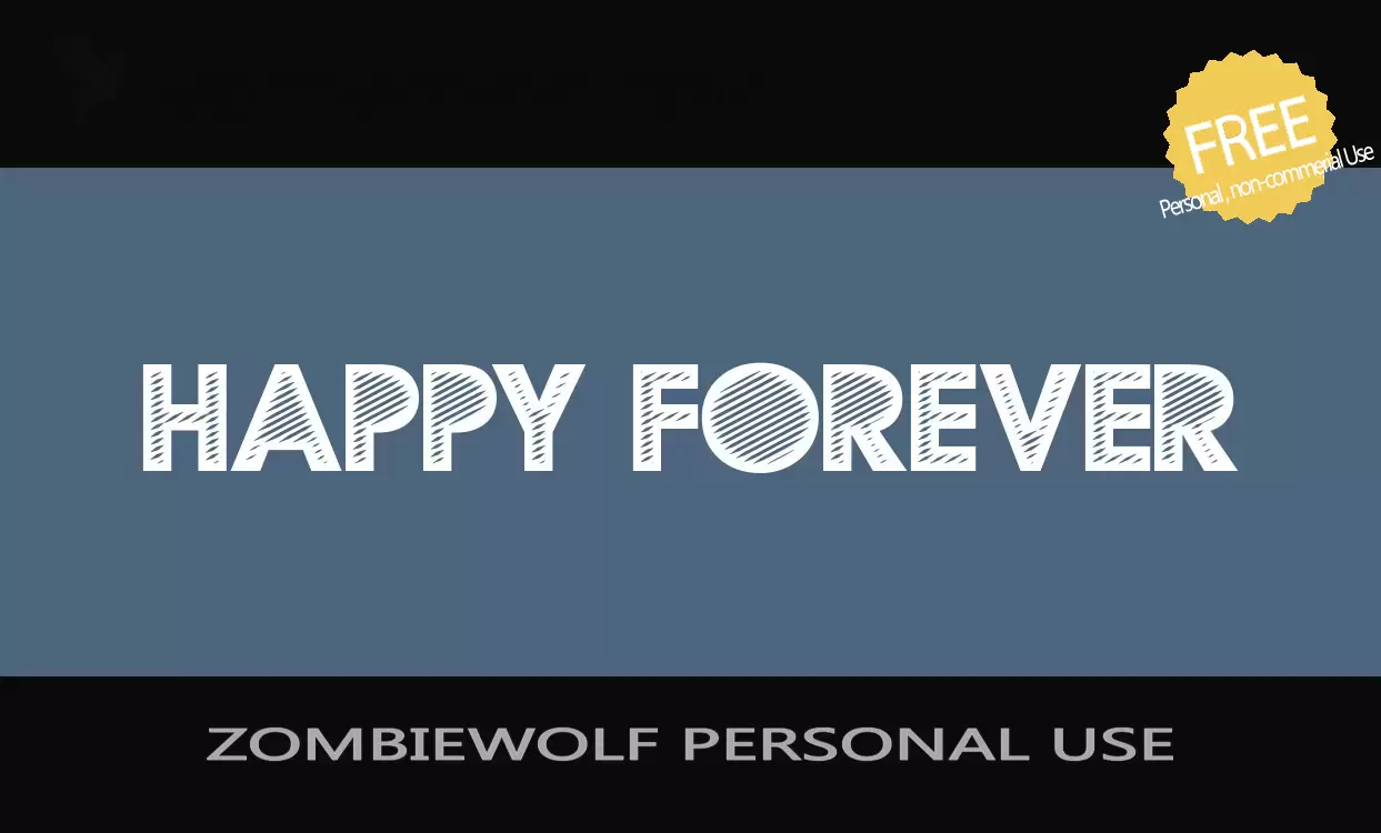 「ZOMBIEWOLF-PERSONAL-USE」字体效果图