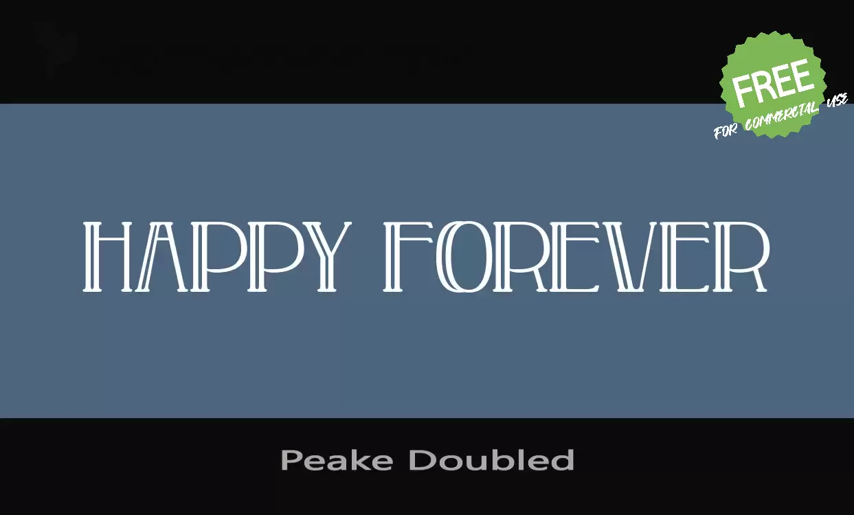 「Peake Doubled」字体效果图