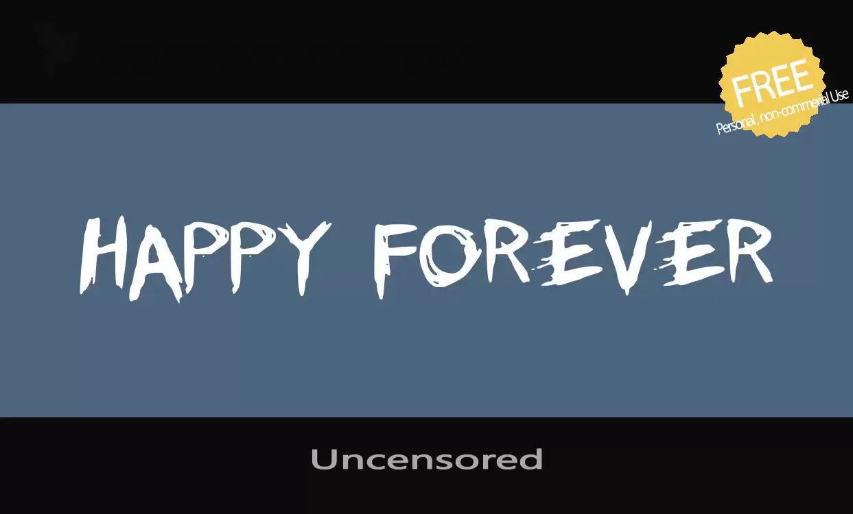 Font Sample of Uncensored