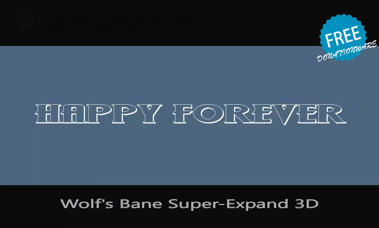 「Wolf's-Bane-Super-Expand-3D」字体效果图