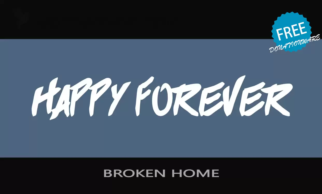 Font Sample of BROKEN-HOME