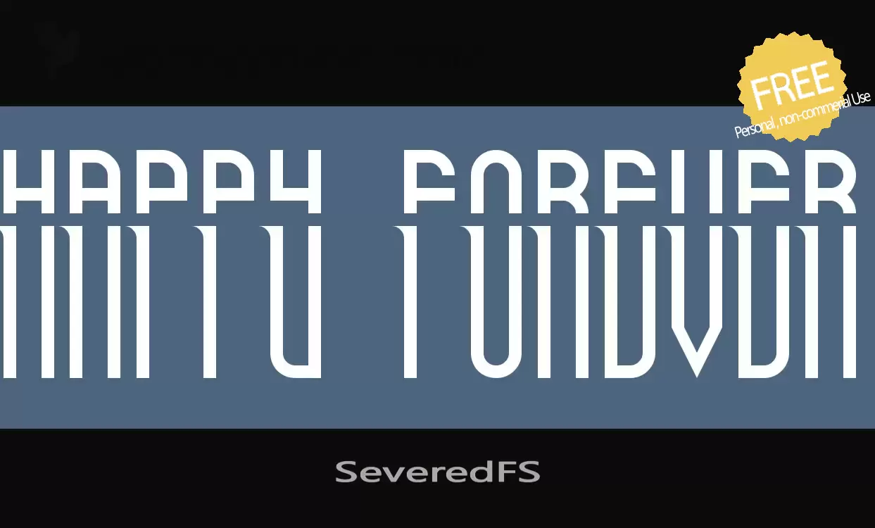 Font Sample of SeveredFS