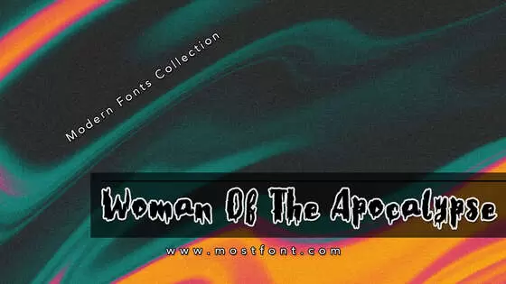 「Woman-Of-The-Apocalypse」字体排版图片