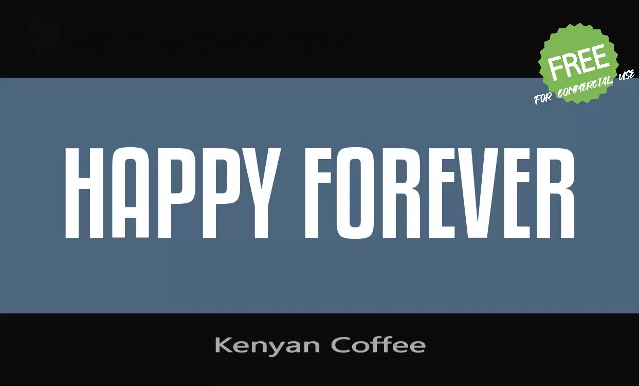 「Kenyan Coffee」字体效果图