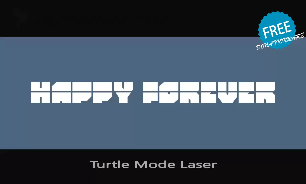 Font Sample of Turtle-Mode-Laser