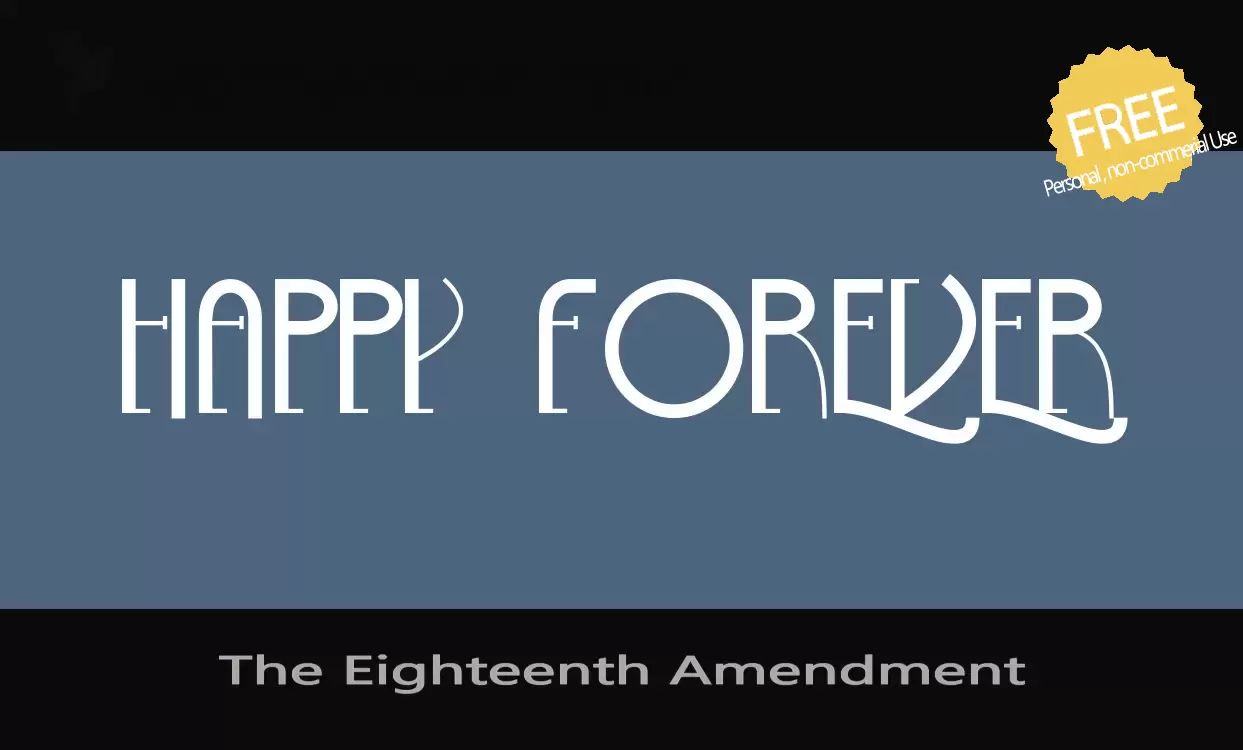 Font Sample of The-Eighteenth-Amendment