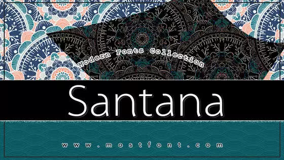 「Santana」字体排版图片