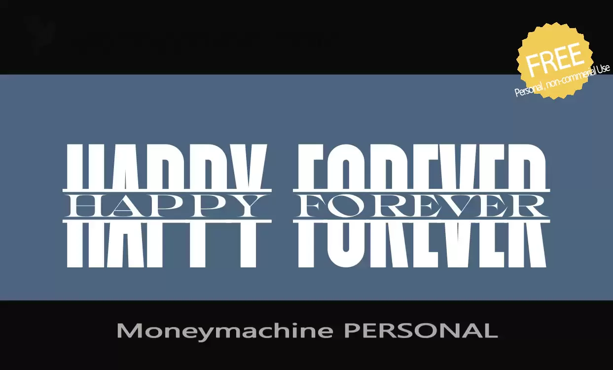 「Moneymachine-PERSONAL」字体效果图