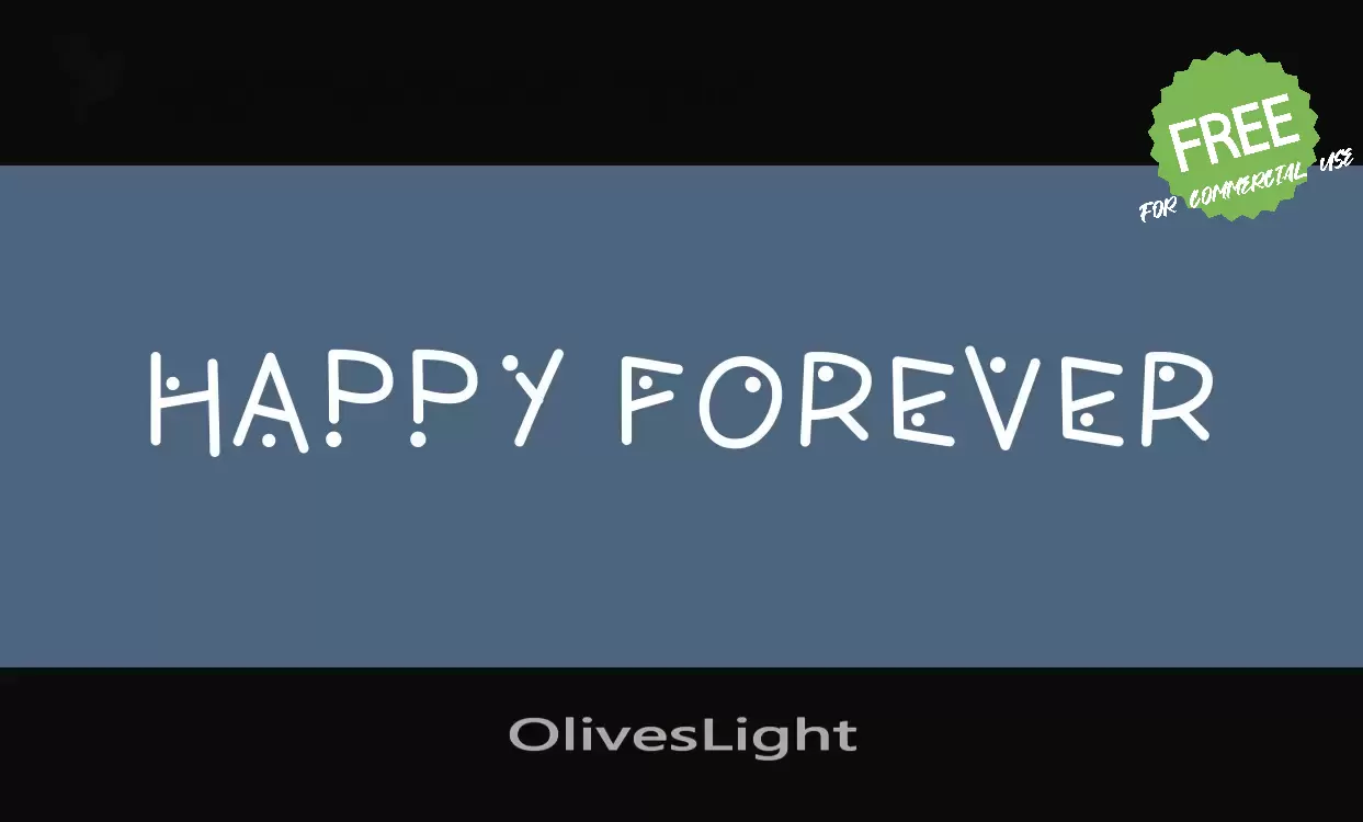 Font Sample of OlivesLight