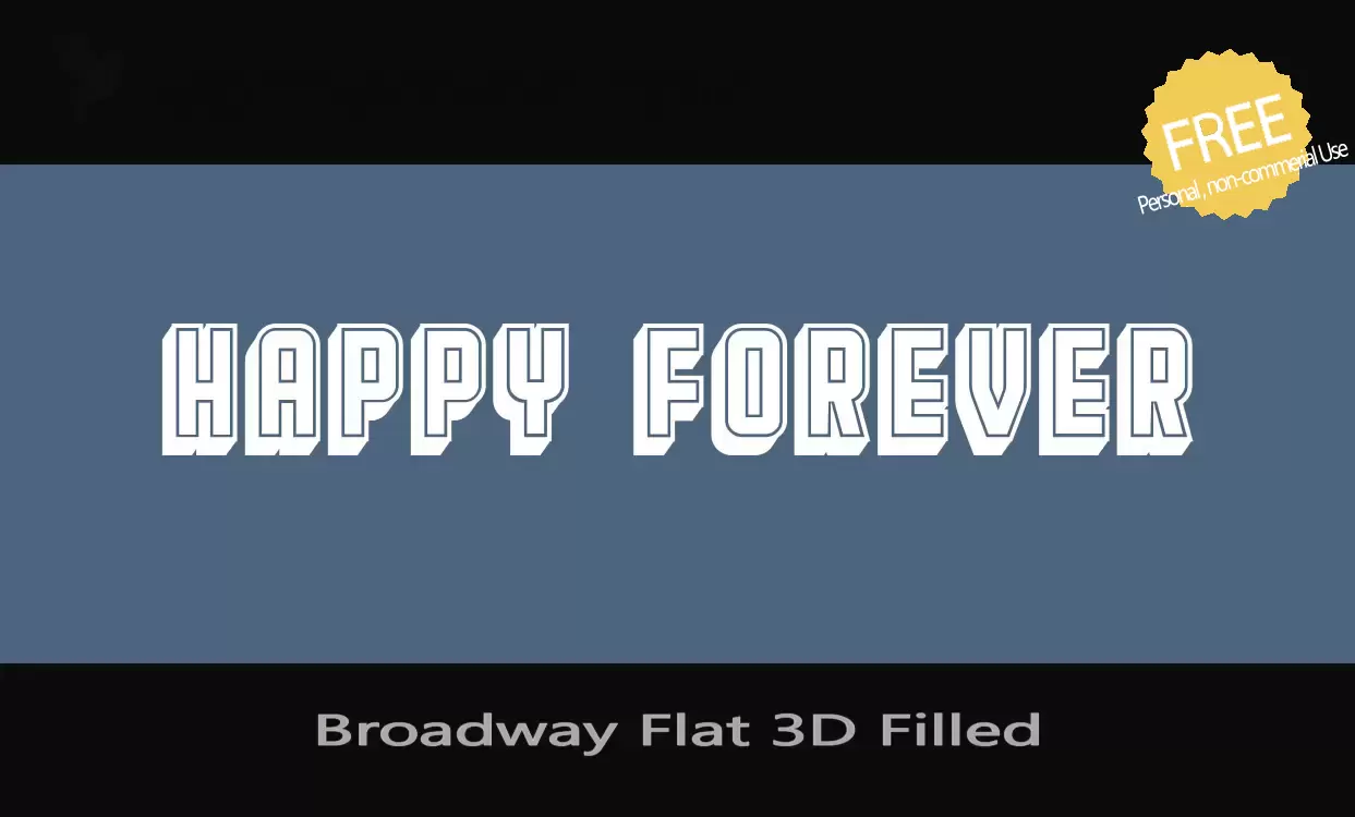 Font Sample of Broadway-Flat-3D-Filled