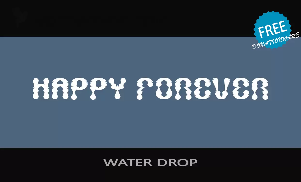 Font Sample of WATER-DROP