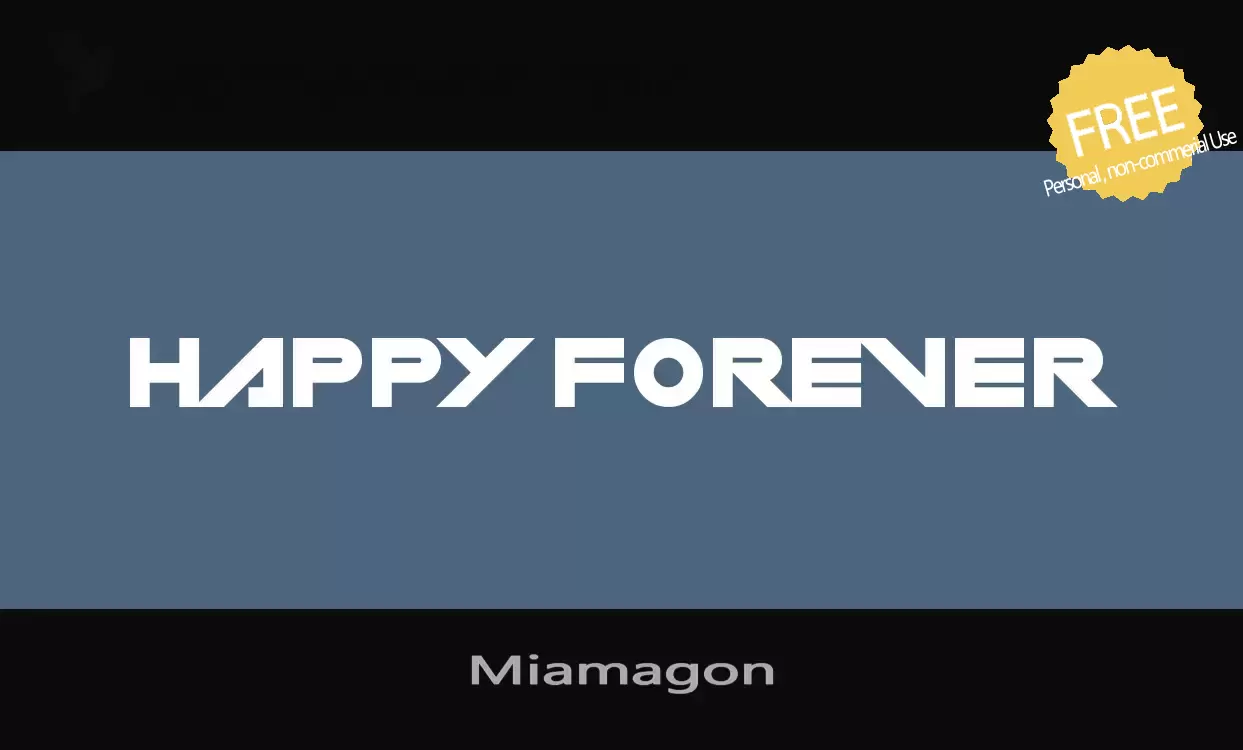 Font Sample of Miamagon